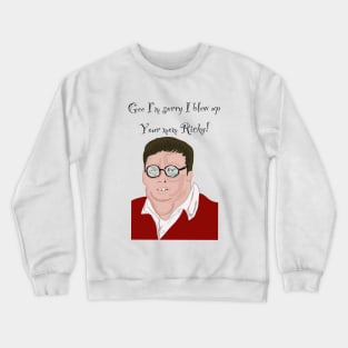 Ricky better off dead Crewneck Sweatshirt